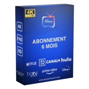 Abonnement IPTV VIP 6 Mois